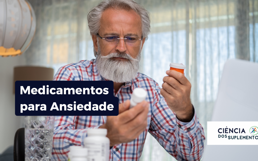 Medicamentos Para a Ansiedade